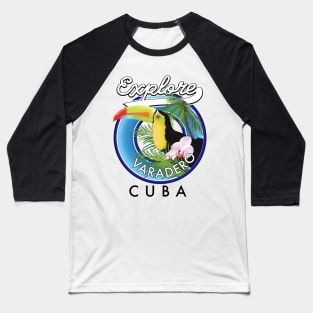 Explore Varadero Cuba travel logo Baseball T-Shirt